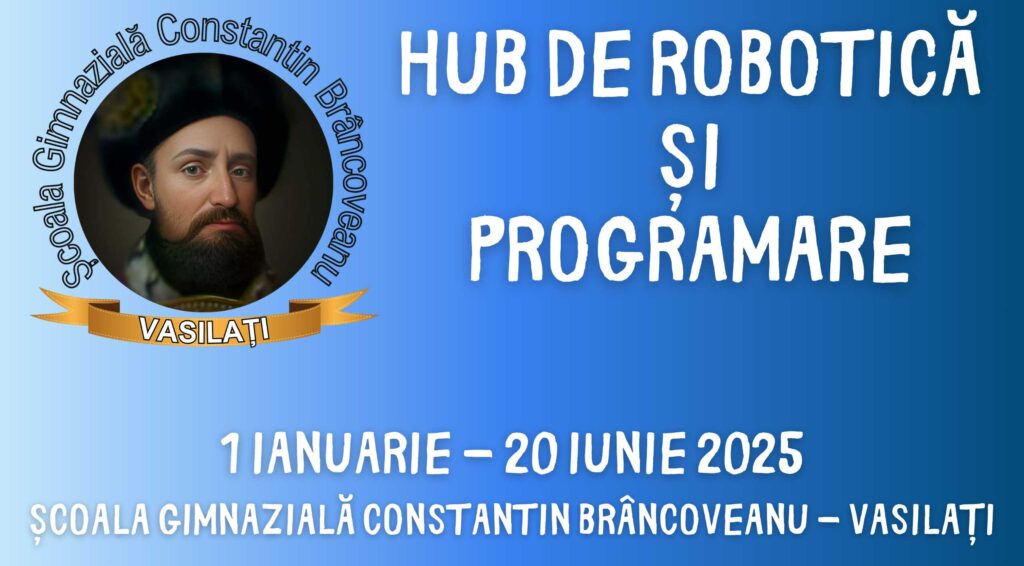 HUB de Robotică și Programare